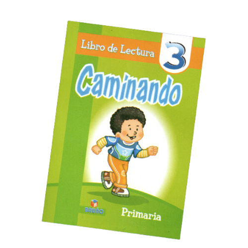 LIBRO DE LECTURA PRIMARIA CAMINANDO